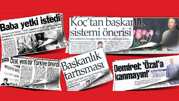 Dün Özal... Bugün Erdoğan