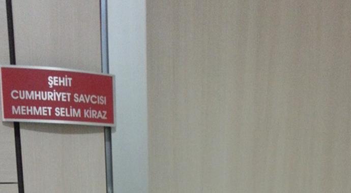 Şehit Savcı Kiraz'ın odasına yeni tabela