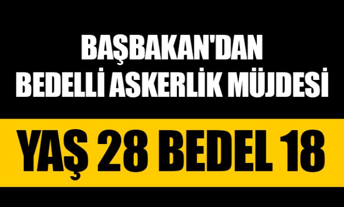 Bedelli Askerlikte Yaş ve Bedel Belli Oldu! İşte detaylar
