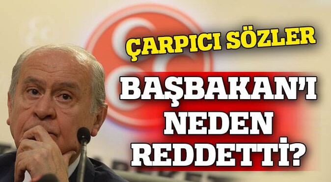 MHP lider Bahçeli, Başbakan Davutoğlu ile neden görüşmedi?