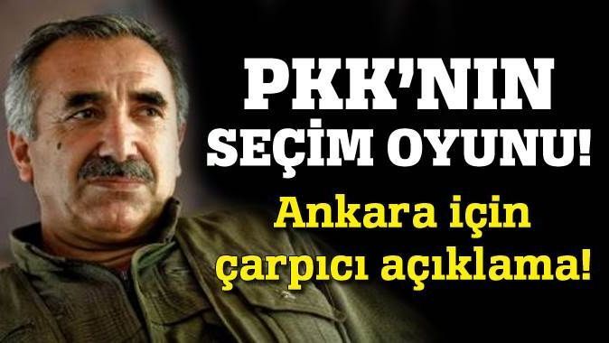 PKK&#039;nın seçim oyunu!