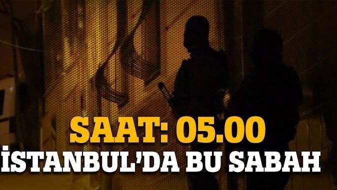 İstanbul&#039;da terör operasyonu!
