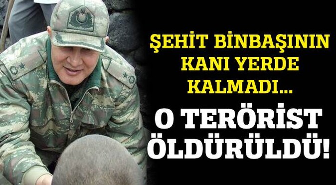 Binbaşı Kulaksız&#039;ın şehit olduğu saldırıyı planlayan terörist öldürüldü