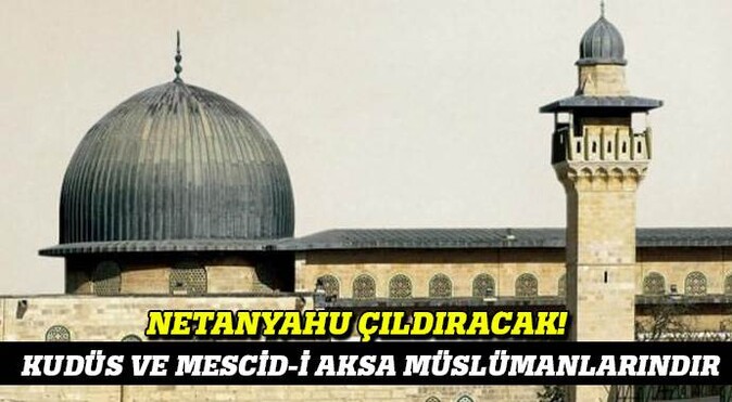 UNESCO: Kudüs ve Mescid-i Aksa Müslümanlarındır
