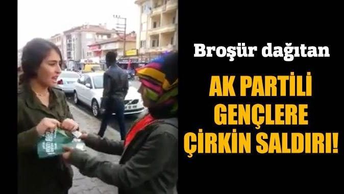 AK Partili gençlere saldırı