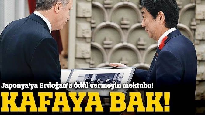 Japonya&#039;ya Erdoğan&#039;a ödül vermeyin mektubu gönderdiler