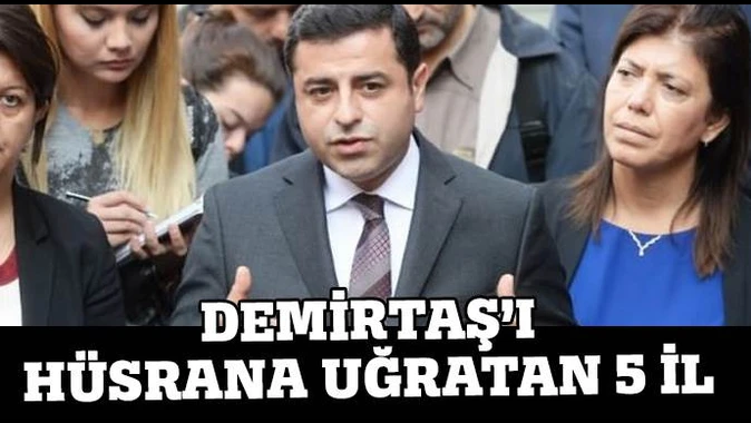 5 İl HDP&#039;yi hüsrana uğrattı
