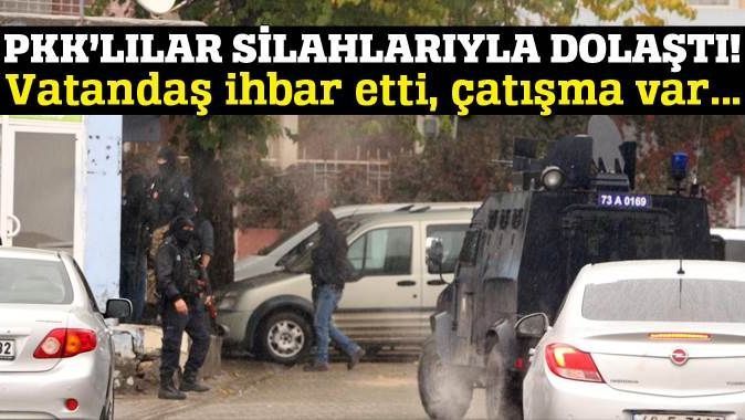 Şırnak&#039;ta PKK&#039;lılar polisle çatıştı
