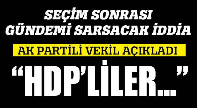 Ensarioğlu: &#039;HDP ölülerin yerine oy kullandı&#039;