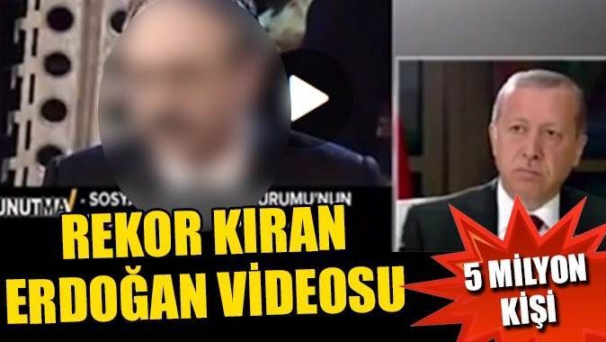 Paylaştığı Erdoğan videosu rekor kırdı
