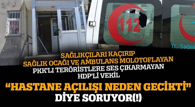HDP&#039;li vekil hastane açılışının neden geciktiğini sordu
