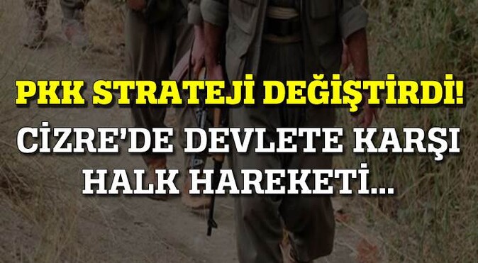 PKK strateji değiştirdi!