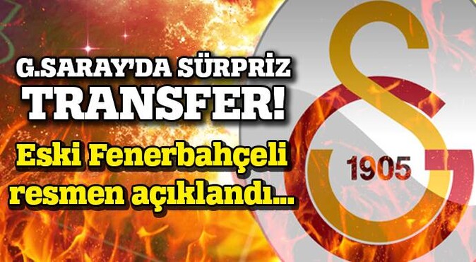 Galatasaray&#039;dan sürpriz transfer!