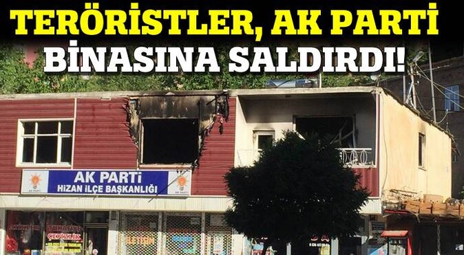 Bitlis&#039;te teröristler AK Parti binasına saldırdı! 