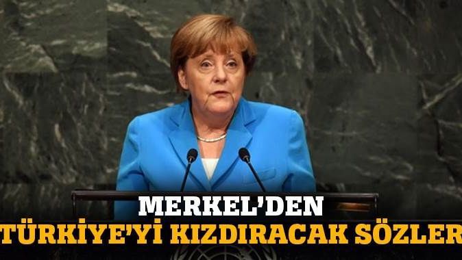 Merkel&#039;den Türkiye&#039;yi kızdıracak sözler
