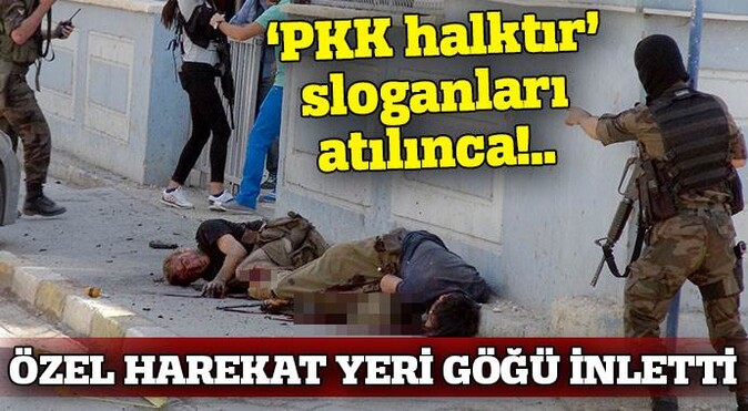 Özel Harekatçılar PKK sloganlarını böyle bastırdı