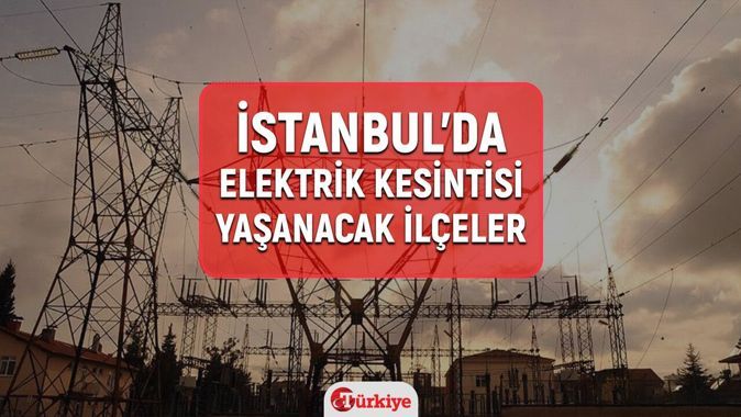 22-23 Ocak İstanbul elektrik kesintisi! BEDAŞ-AYEDAŞ İstanbul elektrik kesintisi sorgulama! Esenyurt, Küçükçekmece, Pendik, Bağcılar, Ümraniye elektrikler ne zaman gelecek?