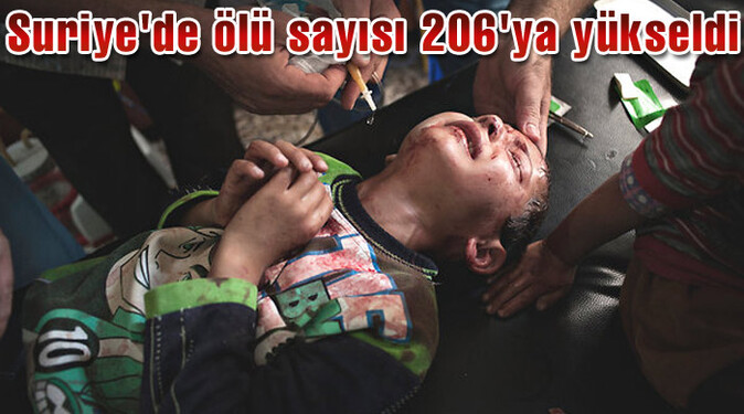 Suriye&#039;de ölü sayısı 206&#039;ya yükseldi
