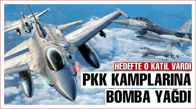 F16&#039;lar PKK&#039;ya bomba yağdırdı