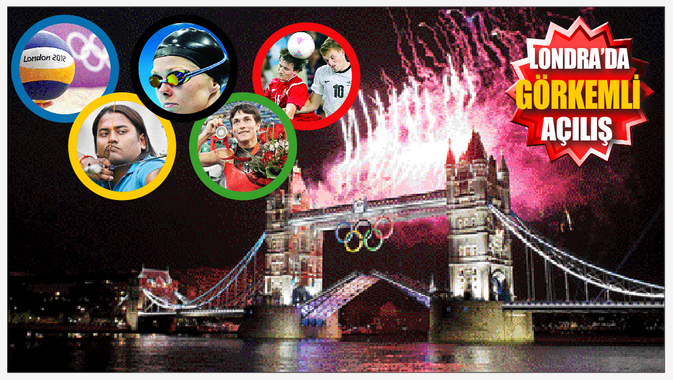 Londra Olimpiyatları&#039;na görkemli açılış