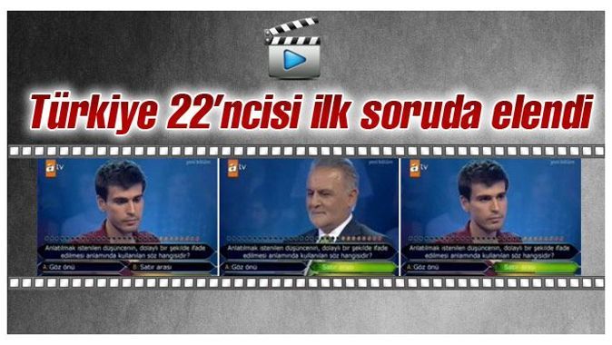 Türkiye 22&#039;incisi ilk soruda elendi