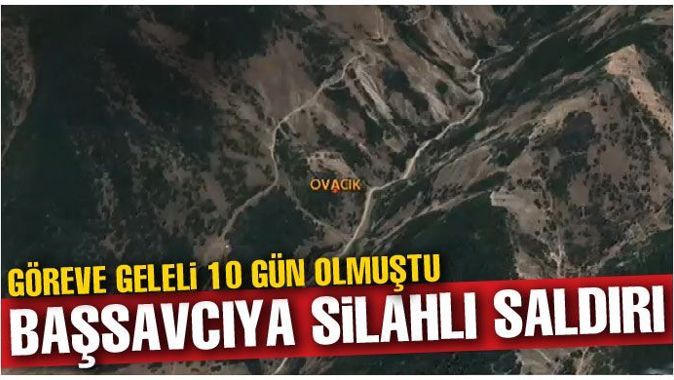 Başsavcı Murat Uzun&#039;a silahlı saldırı
