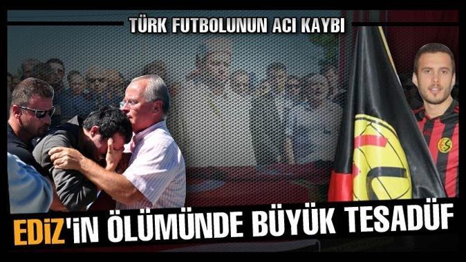 Eskişehirsporlu Ediz Bahtiyaroğlu vefat etti