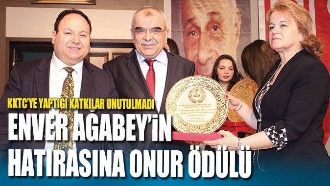 Enver Ağabey&#039;in hatırasına onur ödülü