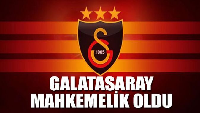 Galatasaray mahkemelik oldu