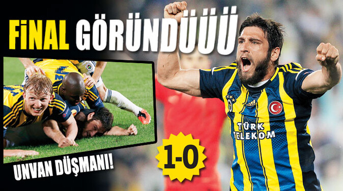 Fenerbahçe&#039;ye final göründü