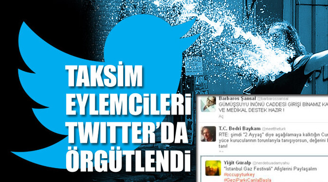Taksim eylemcileri Twitter&#039;da örgütlendi