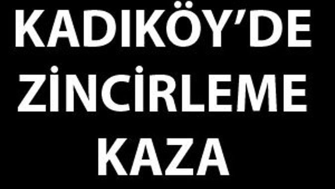 Kadıköy&#039;de zincirleme kaza