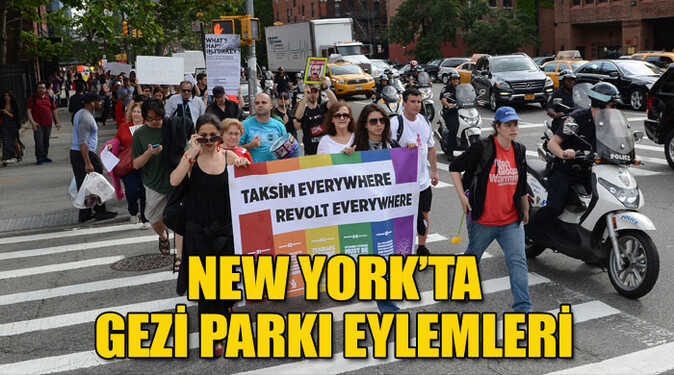 Gezi Parkı olayları New York&#039;ta protesto edildi