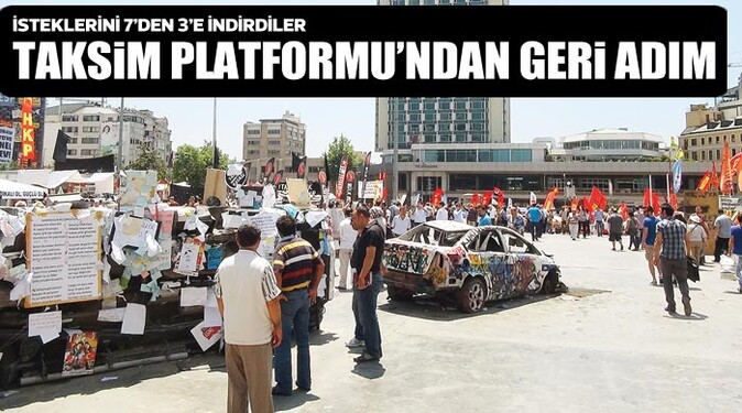 Taksim Platformu&#039;ndan geri adım