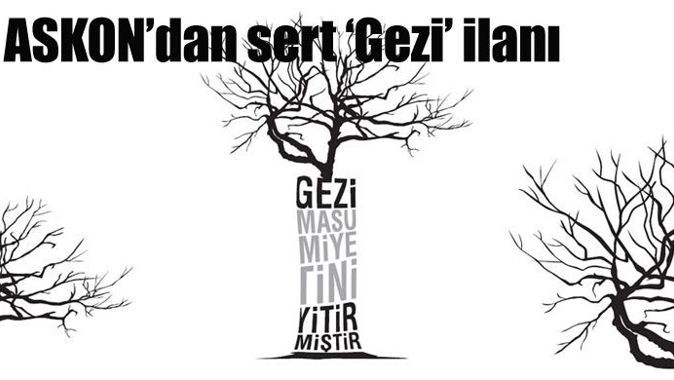 ASKON&#039;dan gazetelere sert &#039;Gezi&#039; ilanı