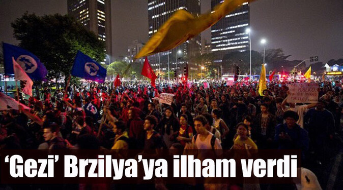 &#039;Gezi&#039; Brezilya&#039;ya ilham verdi 