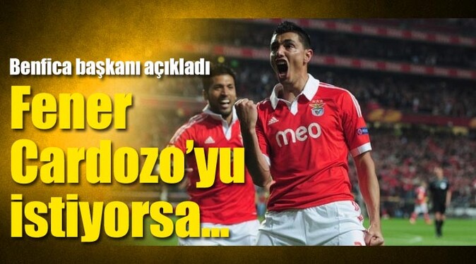 Benfica başkanının Oscar Cardozo için istediği rakam
