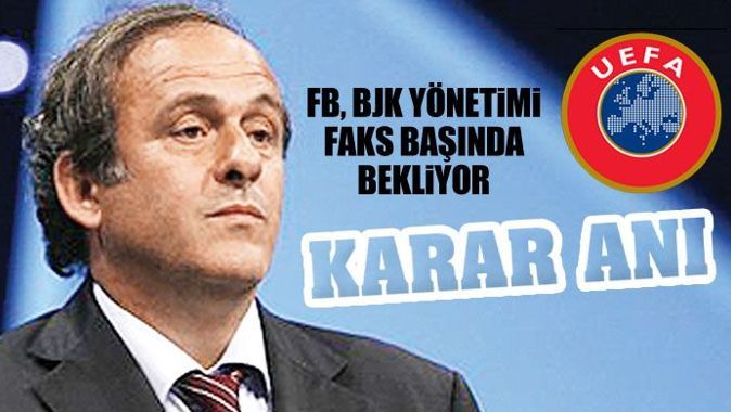Beşiktaş ve Fenerbahçe için karar anı
