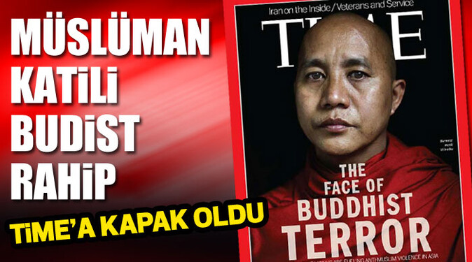 Müslüman katili Budist rahip, TIME&#039;a kapak oldu