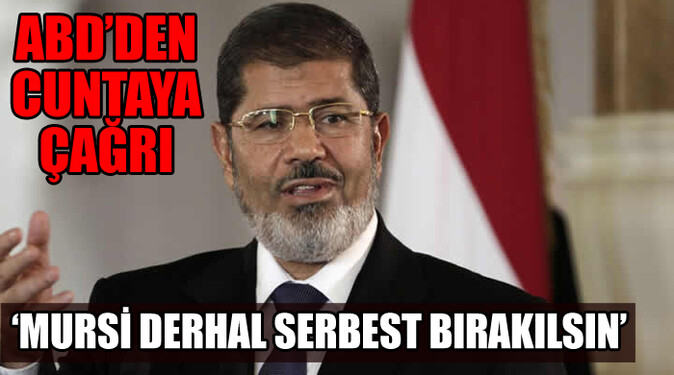 ABD, &#039;Mursi derhal serbest bırakılsın&#039;