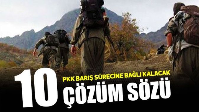 PKK barış sürecine bağlı kalacak