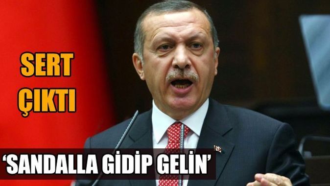Erdoğan rest çekti, &#039;Kullanmayın o zaman, sandalla gidip gelin&#039;