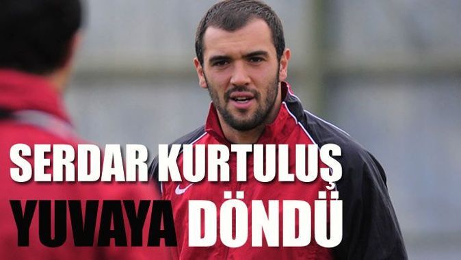 Beşiktaş, Serdar Kurtuluş transferini borsaya bildirdi