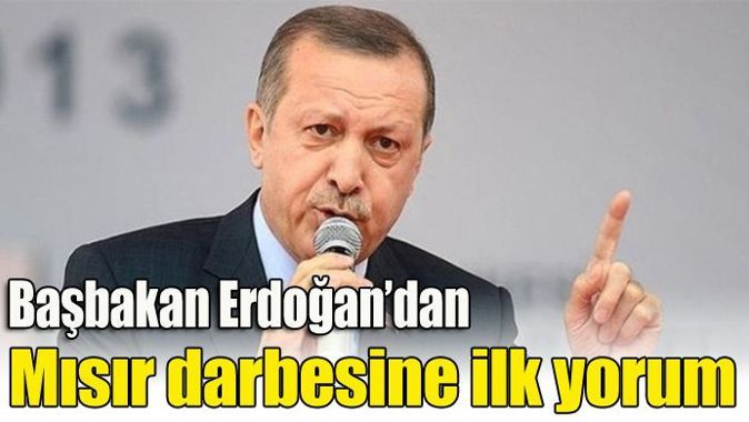 Başbakan Erdoğan&#039;dan Mısır için ilk yorum