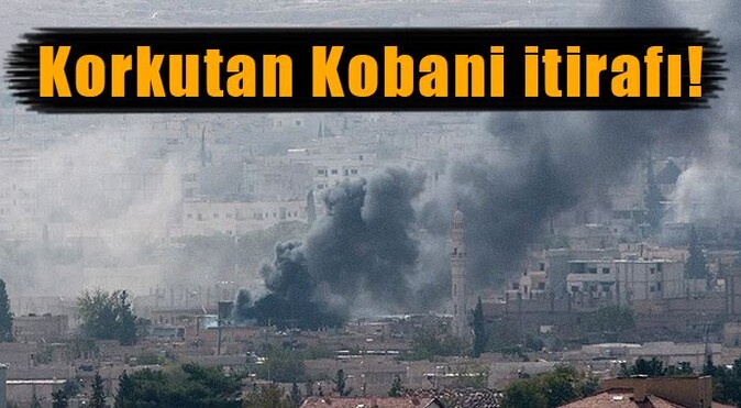 Korkutan Kobani itirafı!