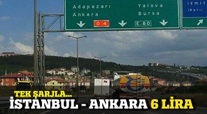 İstanbul - Ankara 6 lira