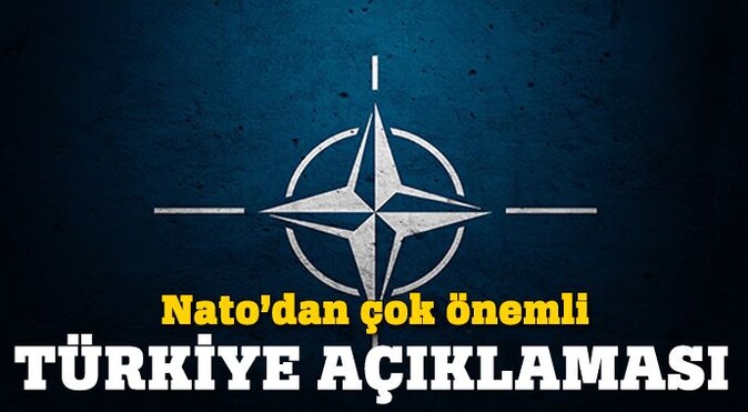 Nato&#039;dan çok önemli Türkiye açıklaması