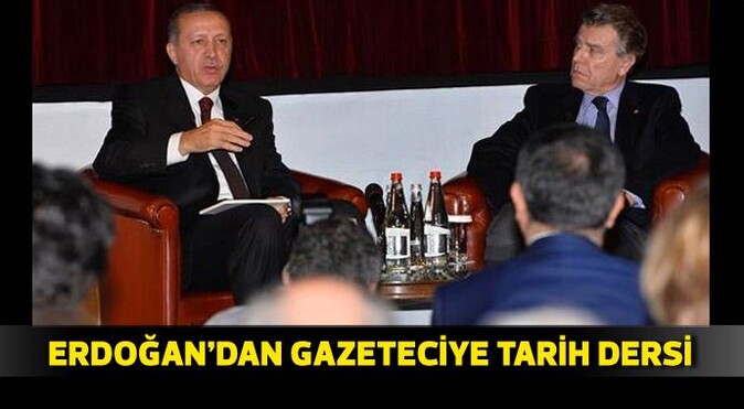 Erdoğan gazeteciye tarih dersi verdi