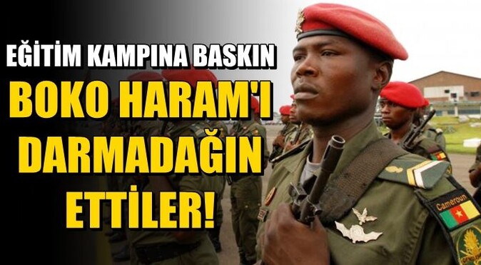 Kamerun ordusundan Boko Haram&#039;a darbe!