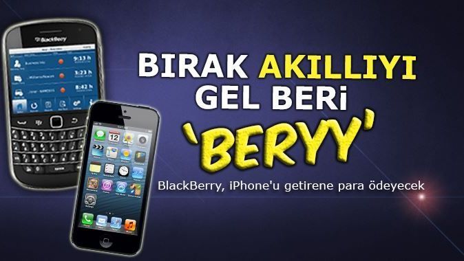 BlackBerry, iPhone&#039;u getirene para ödeyecek